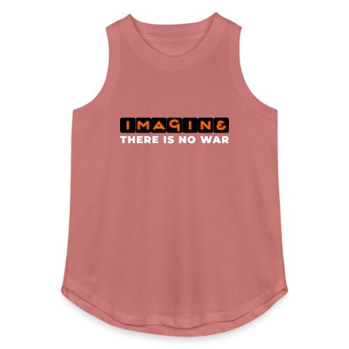 Imagine, There Is No War - Women's Relaxed Tank Top