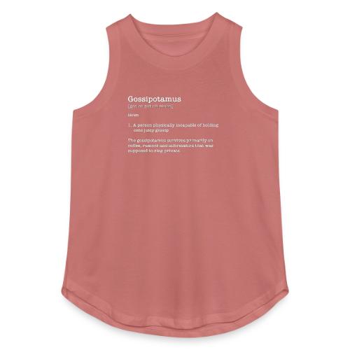 Gossipotamus - Women's Relaxed Tank Top