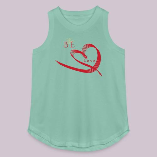 BE LOVE - Women's Relaxed Tank Top