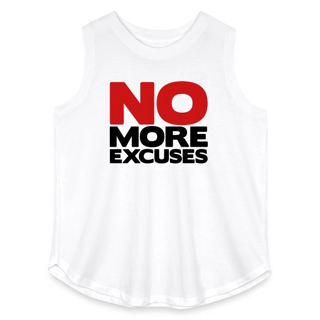 No More Excuses