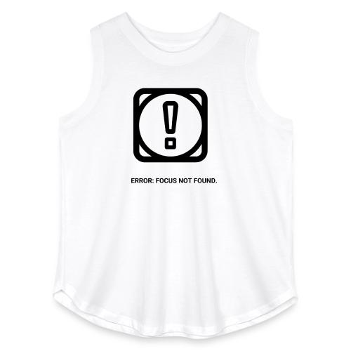 ERROR: FOCUS NOT FOUND T-Shirt | Funny Remote Work - Women's Curvy Relaxed Tank Top