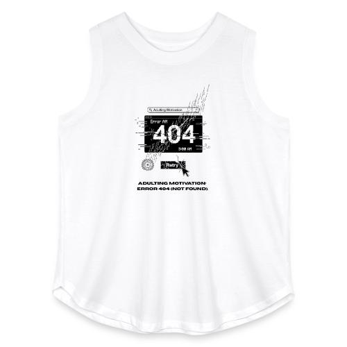Adulting Motivation: Error 404 T-Shirt - Women's Curvy Relaxed Tank Top