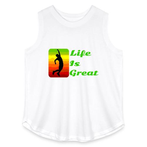 Life Is Great - Women's Curvy Relaxed Tank Top
