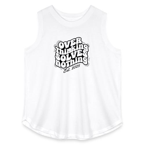Overthinking Solves Nothing - Women's Curvy Relaxed Tank Top