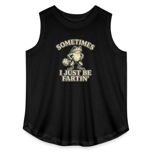 Sometimes I Just Be Fartin Funny Frog Shirt - Women's Curvy Relaxed Tank Top