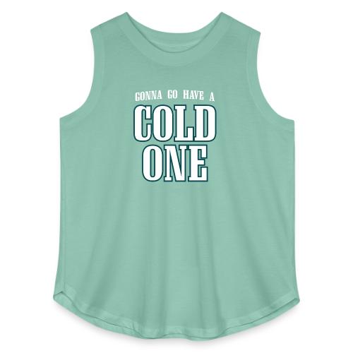 Gonna Go Have a Cold One (Philly) - Women's Curvy Relaxed Tank Top