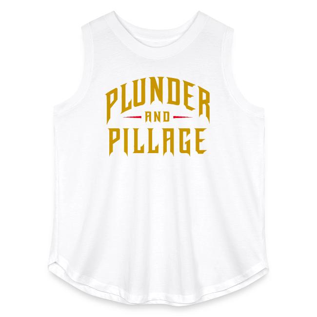 Plunder and Pillage