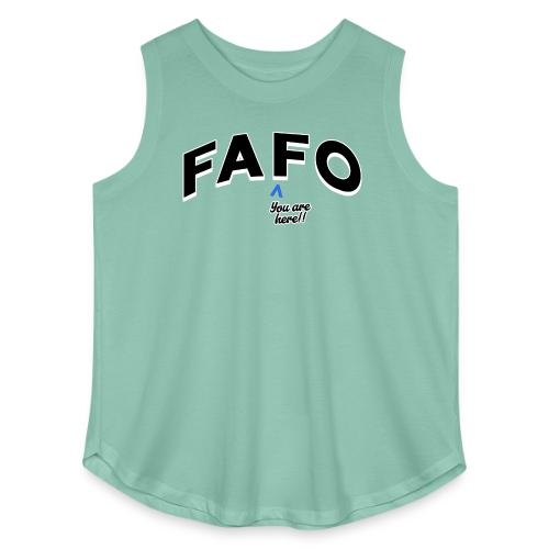FAFO - You Are Here - Women's Curvy Relaxed Tank Top