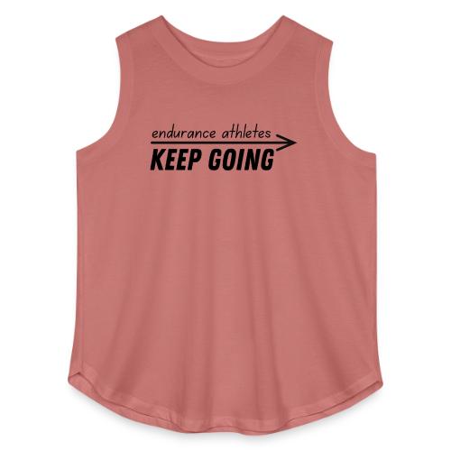 Endurance athletes KEEP GOING - Women's Curvy Relaxed Tank Top