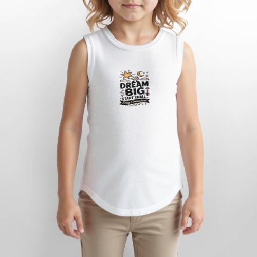 Dream Big Start Small Stay Consistent - Youth Girls Relaxed Tank Top