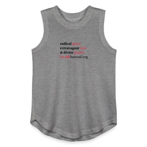 Grace. Love. Justice. serif font - Youth Girls Relaxed Tank Top