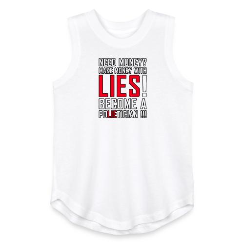 Lies Pay: Become a PoLIEtician Satire - Youth Girls Relaxed Tank Top