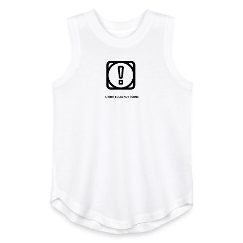 ERROR: FOCUS NOT FOUND T-Shirt | Funny Remote Work - Youth Girls Relaxed Tank Top