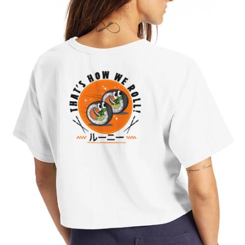Thats how we roll - Champion Women’s Cropped T-Shirt