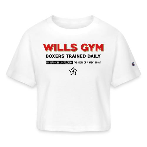 Wills Gym - Champion Women’s Cropped T-Shirt