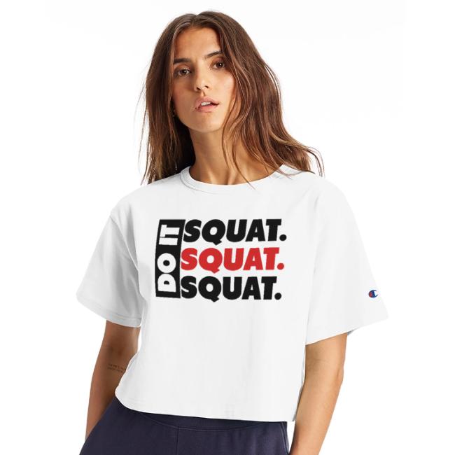 Do It. Squat.Squat.Squat