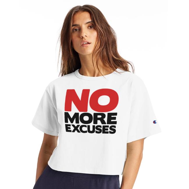 No More Excuses