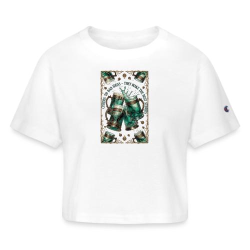 Cheers to Bad Ideas Tankards Graphic Tee - Champion Women’s Cropped T-Shirt