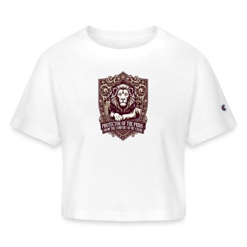 Protector of the Pride T Shirt, Sarcastic Dad Gif - Champion Women’s Cropped T-Shirt