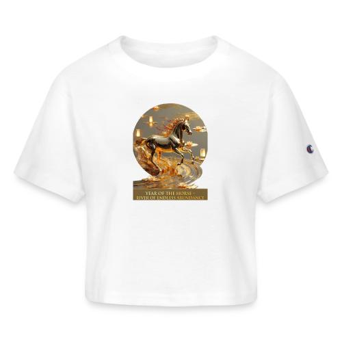 Year of the Horse Abundance T Shirt, Lunar NY Gift - Champion Women’s Cropped T-Shirt