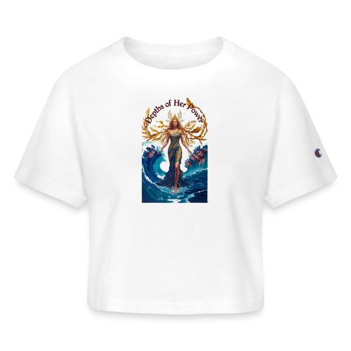 Women’s Day Tidal Sovereign T Shirt, Gift for Wife - Champion Women’s Cropped T-Shirt