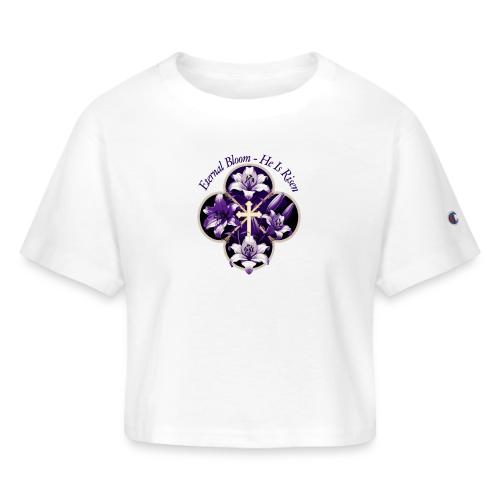 Easter Eternal Bloom Lily Crown T Shirt, Gift - Champion Women’s Cropped T-Shirt