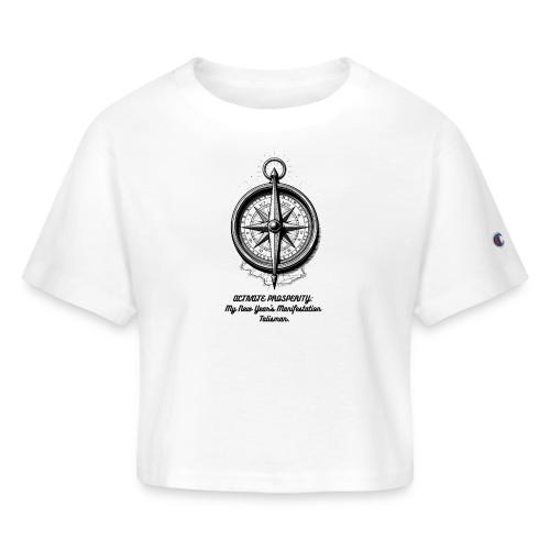 Activate Prosperity T-Shirt, Mug, & Leggings - Champion Women’s Cropped T-Shirt