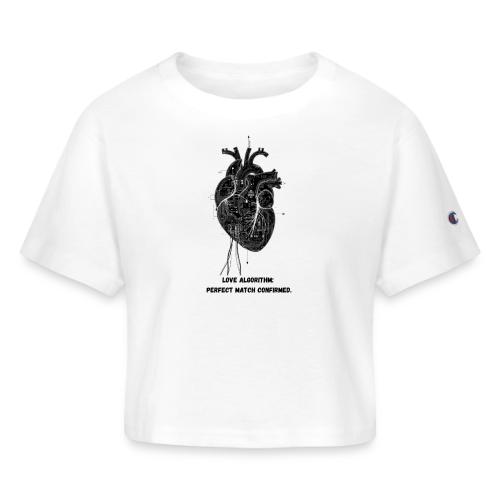Love Algorithm T-Shirt - Champion Women’s Cropped T-Shirt