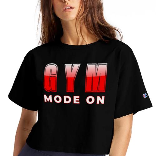 Gym Mode On Fitness Typography Design - Champion Women’s Cropped T-Shirt