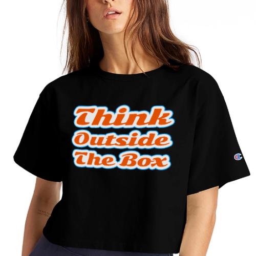 Think Outside the Box — Creative Mindset Script - Champion Women’s Cropped T-Shirt