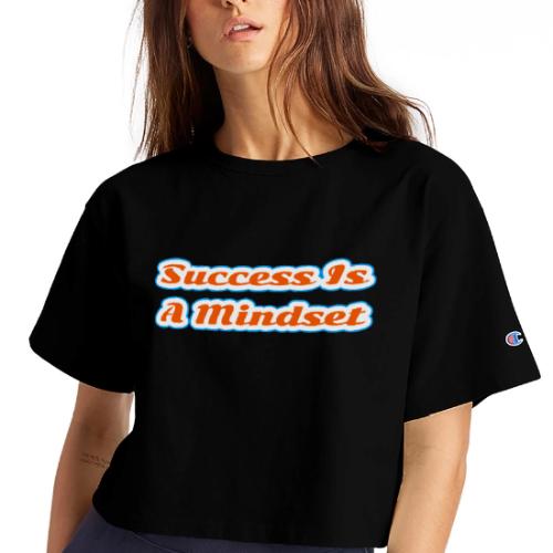 Success Is a Mindset — Motivational Glow Script - Champion Women’s Cropped T-Shirt