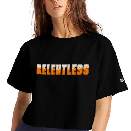 Relentless Motivation Design – Bold Statement - Champion Women’s Cropped T-Shirt