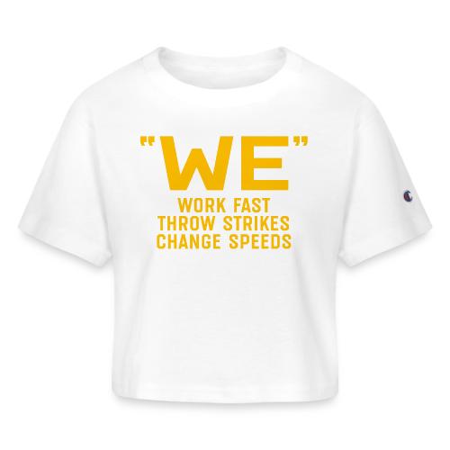 WE 1988 - Champion Women’s Cropped T-Shirt