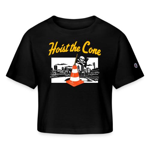 Hoist The Cone - Champion Women’s Cropped T-Shirt