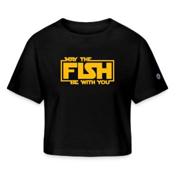 May The Fish Be With You Funny Fishing - Champion Women’s Cropped T-Shirt - black - Front - Willow (175cm)