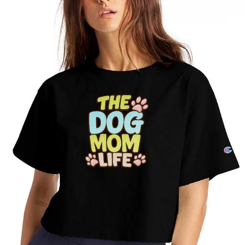 The Dog Mom Life Retro Vintage Dog Lover - Champion Women’s Cropped T-Shirt