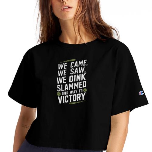 Dink Your Way to Victory! Funny Pickleball Design - Champion Women’s Cropped T-Shirt