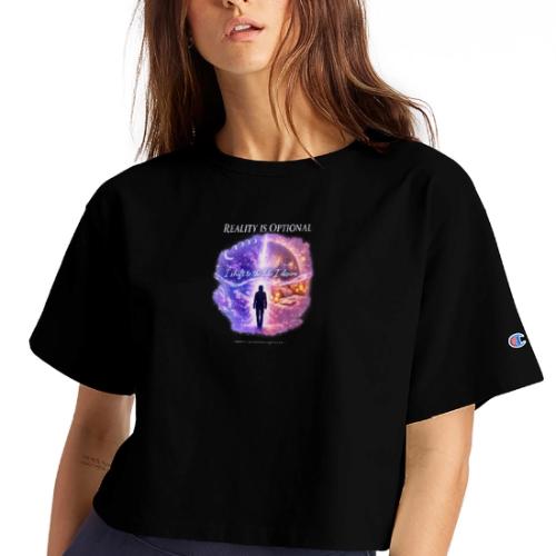 Reality Is Optional Cosmic Reality Shifting Portal - Champion Women’s Cropped T-Shirt