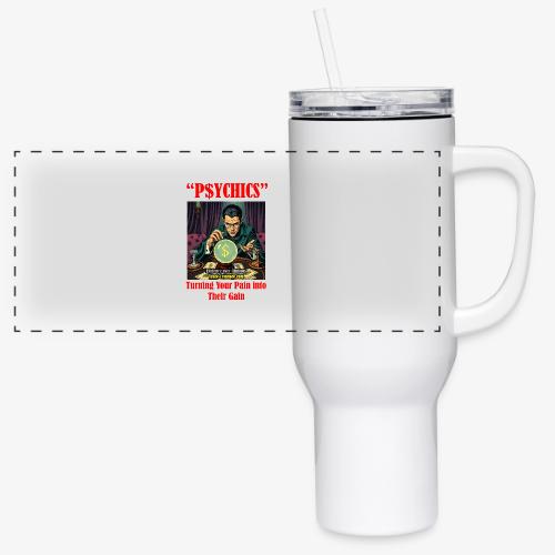 P$YCHICS - 40 oz Travel Tumbler