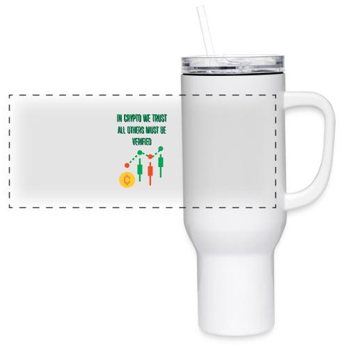 Sarcastic Bitcoin Investor T-shirt - 40 oz Travel Tumbler