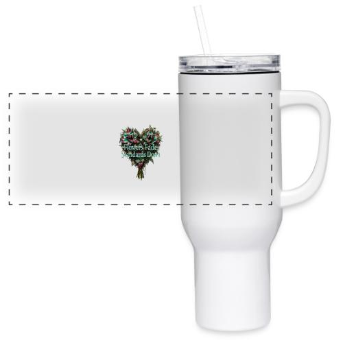 Flowers Fade, Standards Don't T-Shirt - 40 oz Travel Tumbler