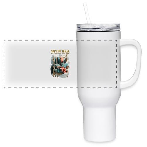 Nap Time Ninja T Shirt - 40 oz Travel Tumbler