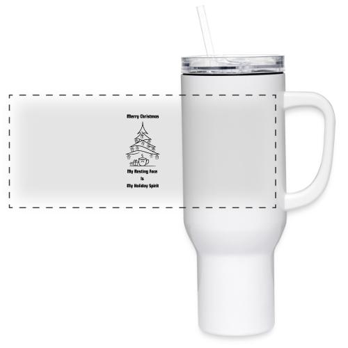 My Resting Face Is My Christmas Spirit T-Shirt - 40 oz Travel Tumbler