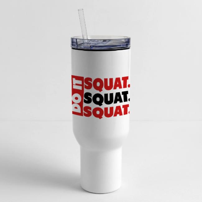 Do It. Squat.Squat.Squat
