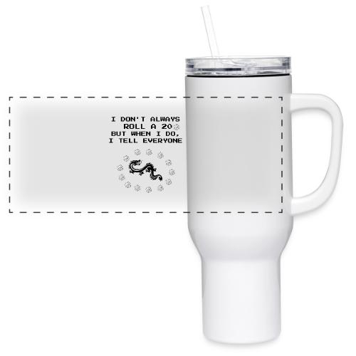 I Don't Always Roll a 20 D&D T-Shirt | Retro 8-Bit - 40 oz Travel Tumbler