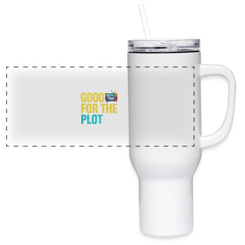 Good for the Plot | MediaMelanieTV - 40 oz Travel Tumbler