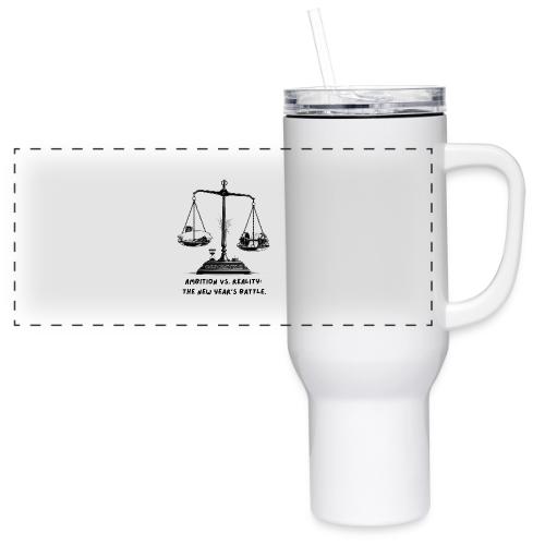 Ambition vs. Reality T-Shirt, Mug, & Leggings - 40 oz Travel Tumbler