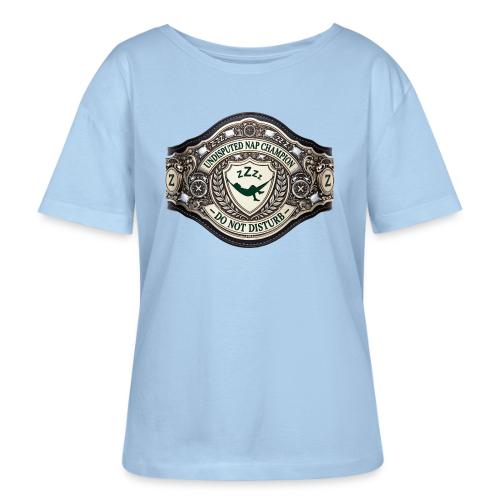 Nap Champion Belt T Shirt - Stanley/Stella Serena Women’s Relaxed Organic T-Shirt