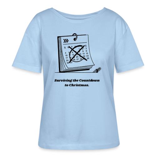 Countdown to Christmas T-Shirt - Stanley/Stella Serena Women’s Relaxed Organic T-Shirt