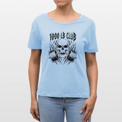 1000 LB Club Skull Barbell Powerlif - Stanley/Stella Serena Women’s Relaxed Organic T-Shirt
